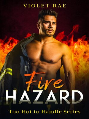 cover image of Fire Hazard